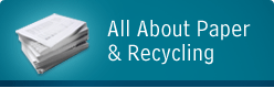 All About Paper & Recycling